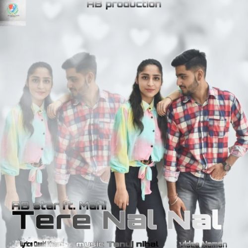 Tere Nal Nal AB Star mp3 song free download, Tere Nal Nal AB Star full album