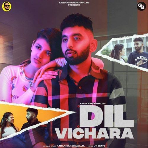 Dil Vichara Karan Sandhawalia mp3 song free download, Dil Vichara Karan Sandhawalia full album