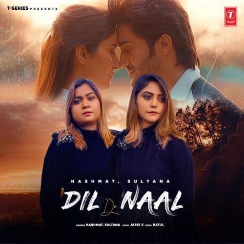 Dil De Naal Hashmat Sultana mp3 song free download, Dil De Naal Hashmat Sultana full album