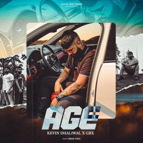 Age Kevin Dhaliwal mp3 song free download, Age Kevin Dhaliwal full album