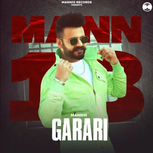 Garari Mann13 mp3 song free download, Garari Mann13 full album