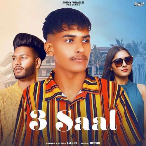 3 Saal Lally mp3 song free download, 3 Saal Lally full album