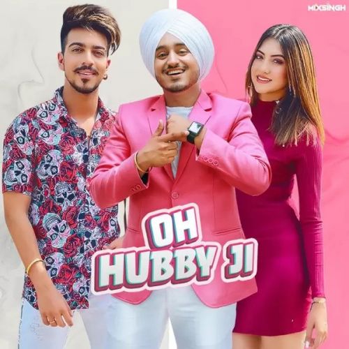 Oh Hubby Ji Amar Sandhu mp3 song free download, Oh Hubby Ji Amar Sandhu full album