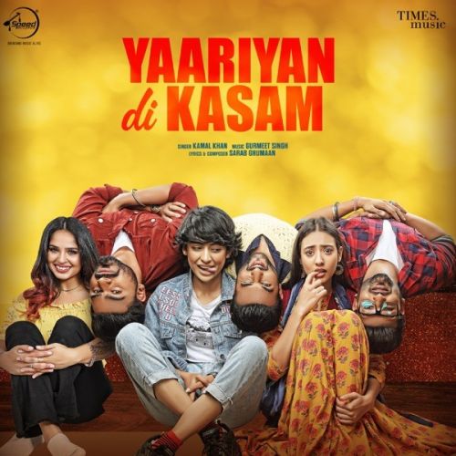 Yaariyan Di Kasam Kamal Khan mp3 song free download, Yaariyan Di Kasam Kamal Khan full album