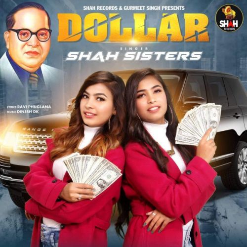 Dollar Shah Sisters mp3 song free download, Dollar Shah Sisters full album