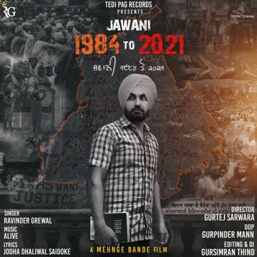 Jawani 1984 To 2021 Ravinder Grewal mp3 song free download, Jawani 1984 To 2021 Ravinder Grewal full album