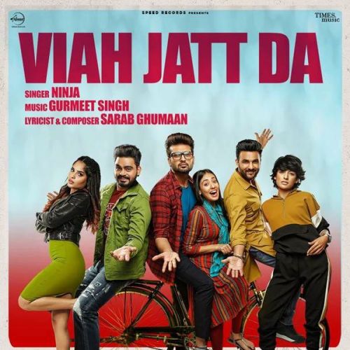 Viah Jatt Da Ninja mp3 song free download, Viah Jatt Da Ninja full album