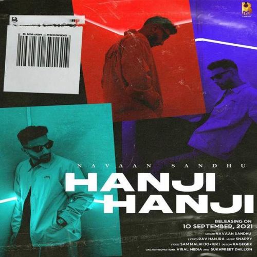 Hanji Hanji Navaan Sandhu mp3 song free download, Hanji Hanji Navaan Sandhu full album