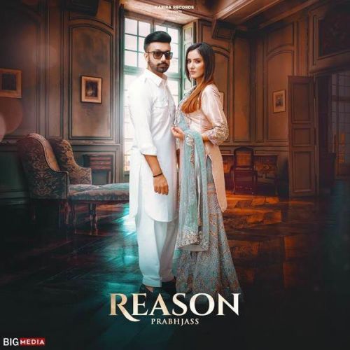 Reason Prabh Jass mp3 song free download, Reason Prabh Jass full album