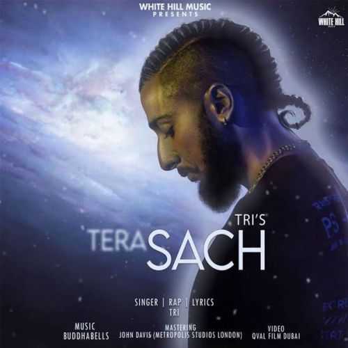 Tera Sach TRI mp3 song free download, Tera Sach TRI full album