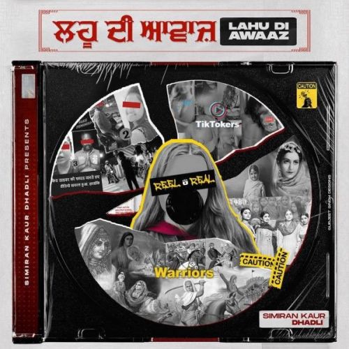 Lahu Di Awaaz Simiran Kaur Dhadli mp3 song free download, Lahu Di Awaaz Simiran Kaur Dhadli full album
