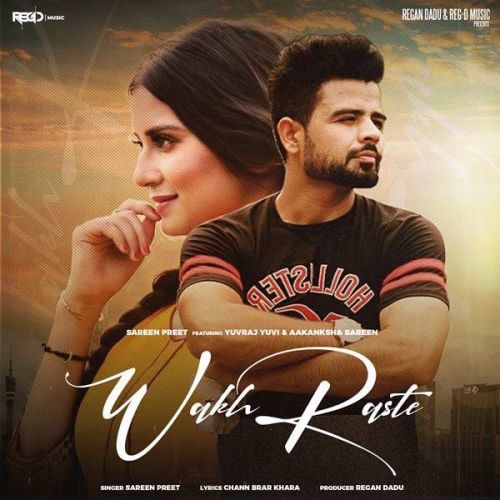 Wakh Raste Sreenpreet mp3 song free download, Wakh Raste Sreenpreet full album