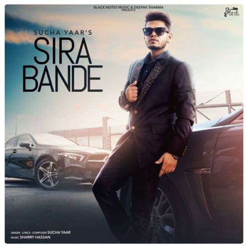 Sira Bande Sucha Yaar mp3 song free download, Sira Bande Sucha Yaar full album