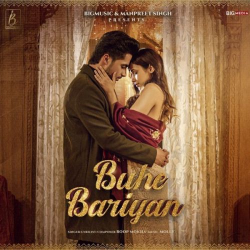 Buhe Bariyan Roop Mokha mp3 song free download, Buhe Bariyan Roop Mokha full album