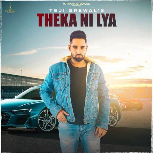 Theka Ni Lya Manpreet Kaur, Teji Grewal mp3 song free download, Theka Ni Lya Manpreet Kaur, Teji Grewal full album