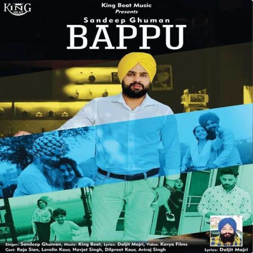 Bappu Sandeep Ghuman mp3 song free download, Bappu Sandeep Ghuman full album