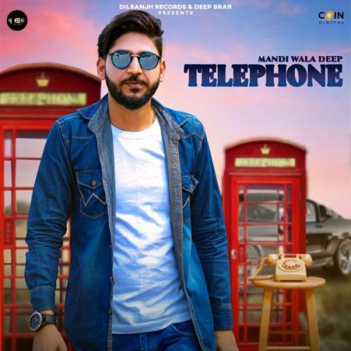 Telephone Mandi Wala Deep mp3 song free download, Telephone Mandi Wala Deep full album