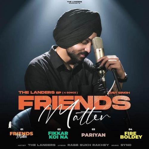 Download Friends Matter - EP The Landers full mp3 album