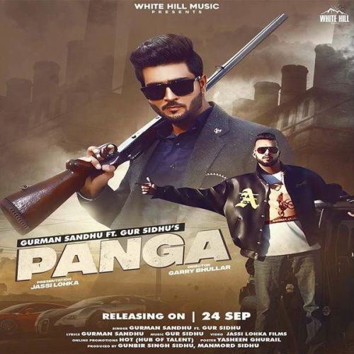 Panga Gur Sidhu, Gurman Sandhu mp3 song free download, Panga Gur Sidhu, Gurman Sandhu full album