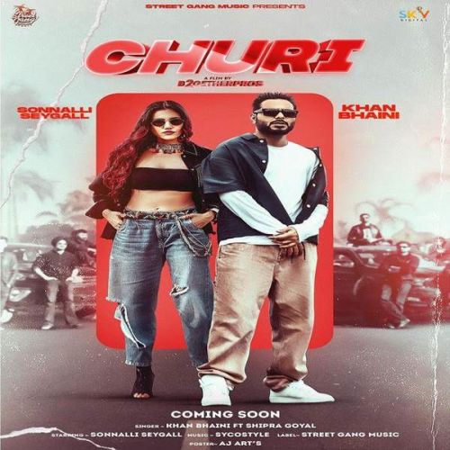 Churi Shipra Goyal, Khan Bhaini mp3 song free download, Churi Shipra Goyal, Khan Bhaini full album
