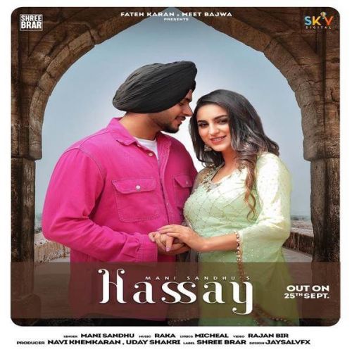 Hassay Mani Sandhu mp3 song free download, Hassay Mani Sandhu full album