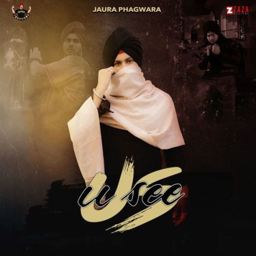 U See Us Jaura Phagwara mp3 song free download, U See Us Jaura Phagwara full album