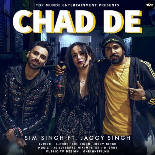 Chad De Jaggy Singh, Sim Singh mp3 song free download, Chad De Jaggy Singh, Sim Singh full album