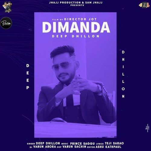 Dimanda Deep Dhillon mp3 song free download, Dimanda Deep Dhillon full album