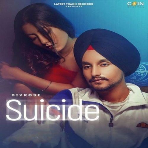 Suicide Divrose mp3 song free download, Suicide Divrose full album