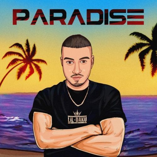 Paradise Lil Daku mp3 song free download, Paradise Lil Daku full album