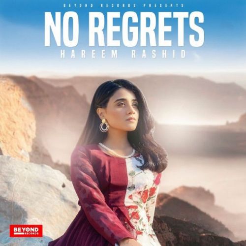 No Regrets Hareem Rashid mp3 song free download, No Regrets Hareem Rashid full album