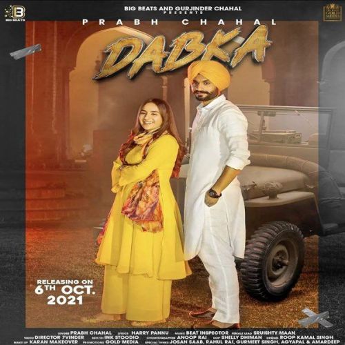 Dabka Prabh Chahal mp3 song free download, Dabka Prabh Chahal full album