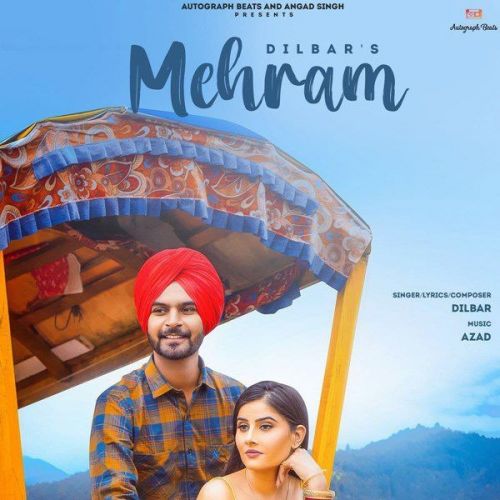 Mehram Dilbar mp3 song free download, Mehram Dilbar full album