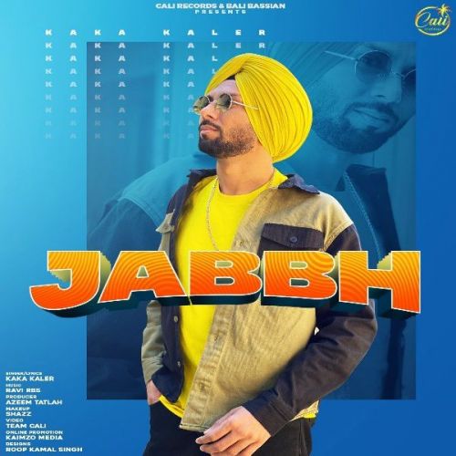 Jabbh Kaka Kaler mp3 song free download, Jabbh Kaka Kaler full album