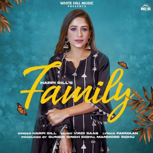 Family Harpi Gill mp3 song free download, Family Harpi Gill full album