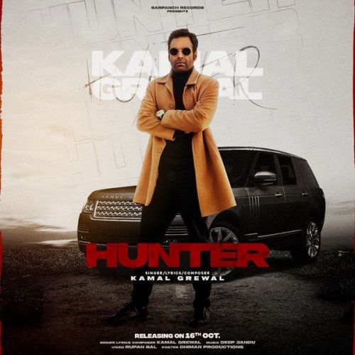 Hunter Kamal Grewal mp3 song free download, Hunter Kamal Grewal full album