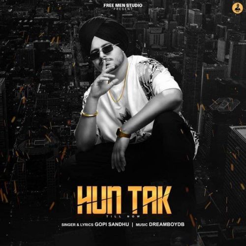 Hun Takk Gopi Sandhu mp3 song free download, Hun Takk Gopi Sandhu full album