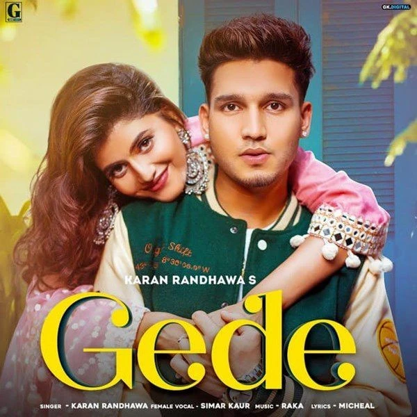 Gede Karan Randhawa, Simar Kaur mp3 song free download, Gede Karan Randhawa, Simar Kaur full album