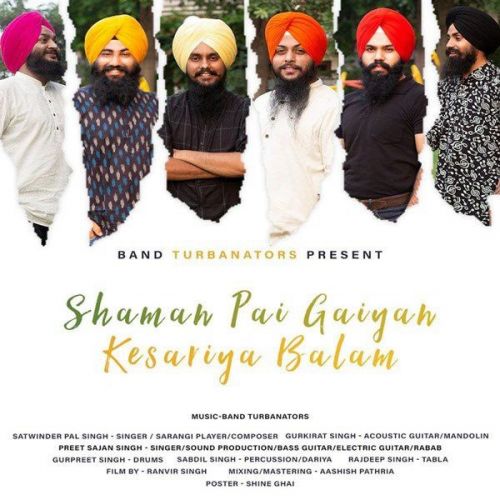 Shaman Pai Gaiyan Kesariya Balam Satwinder Pal Singh, Preet Sajan Singh mp3 song free download, Shaman Pai Gaiyan Kesariya Balam Satwinder Pal Singh, Preet Sajan Singh full album