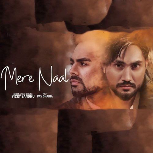 Mere Naal Vicky Sandhu mp3 song free download, Mere Naal Vicky Sandhu full album