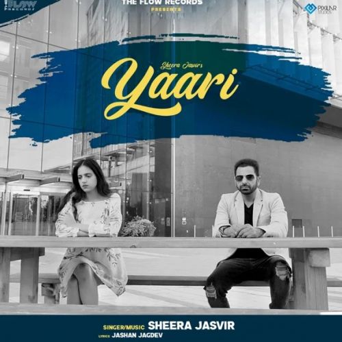 Yaari Sheera Jasvir mp3 song free download, Yaari Sheera Jasvir full album