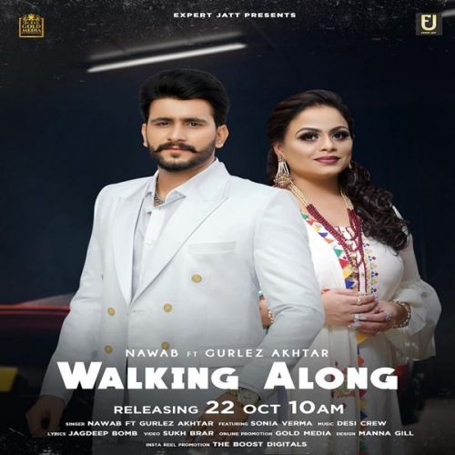 Walking Along Nawab, Gurlez Akhtar mp3 song free download, Walking Along Nawab, Gurlez Akhtar full album