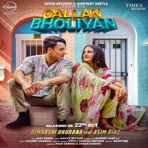 Gallan Bholiyan Himanshi Khurana mp3 song free download, Gallan Bholiyan Himanshi Khurana full album