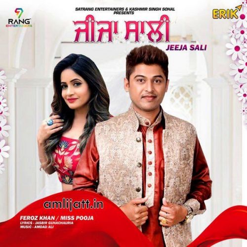 Jija Sali Feroz Khan, Miss Pooja mp3 song free download, Jija Sali Feroz Khan, Miss Pooja full album