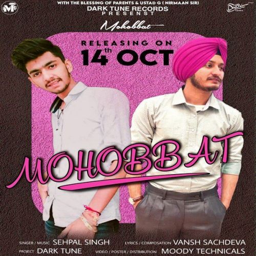 Mohabbat Sehpal Singh mp3 song free download, Mohabbat Sehpal Singh full album