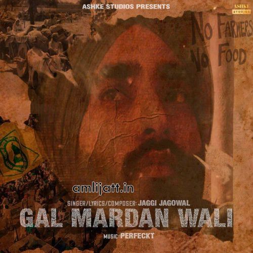 Gal Mardan Wali Jaggi Jagowal mp3 song free download, Gal Mardan Wali Jaggi Jagowal full album