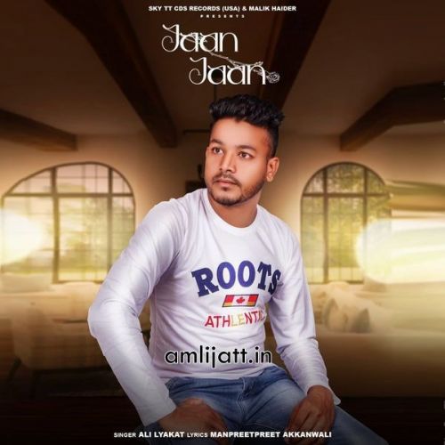 Jaan Jaan Lyakat Ali mp3 song free download, Jaan Jaan Lyakat Ali full album