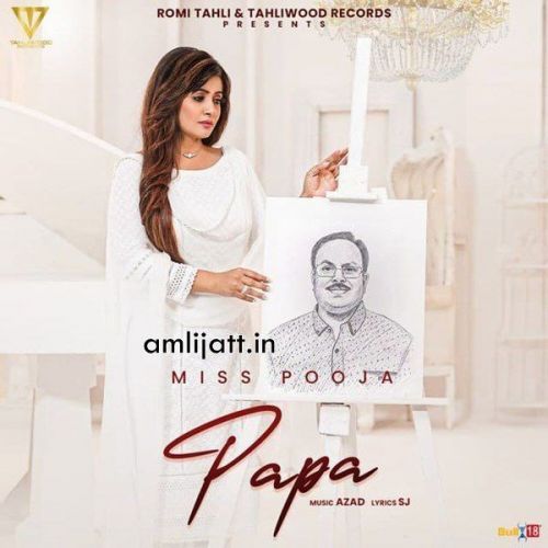 Papa Miss Pooja mp3 song free download, Papa Miss Pooja full album