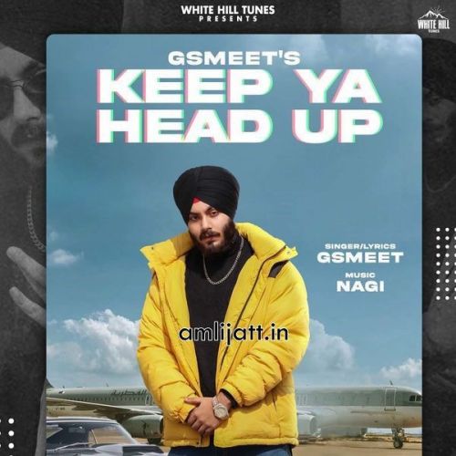 Keep Ya Head Up Gsmeet mp3 song free download, Keep Ya Head Up Gsmeet full album