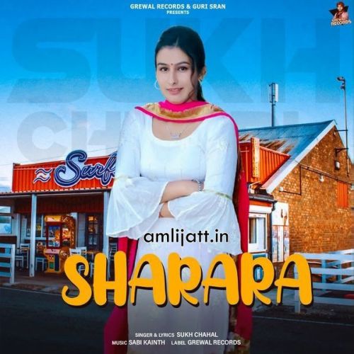 Sharara Sukh Chahal mp3 song free download, Sharara Sukh Chahal full album